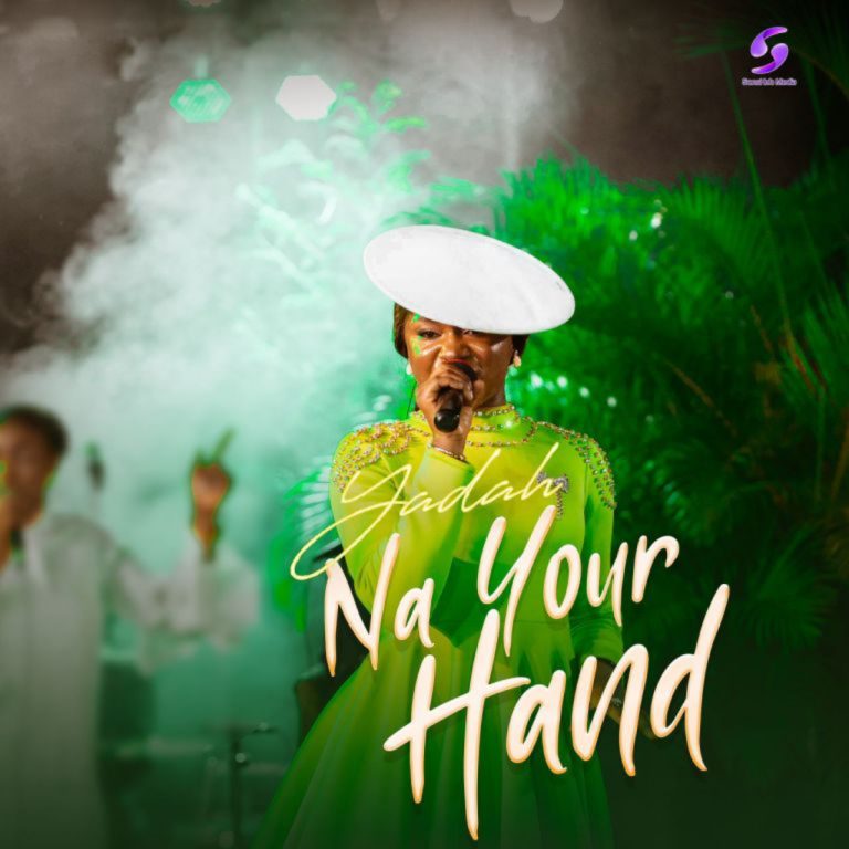 YADAH – NA YOUR HAND – mp3/Lyrics