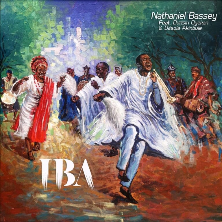 (Music + Lyrics Download) Nathaniel Bassey Feat. Dunsin Oyekan & Dasola Akinbule – IBA